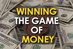 words winning the game of money with money