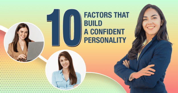 Confident Personality Factors